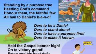 Dare To Be A Daniel  - Chorus - hebron-outreach.com