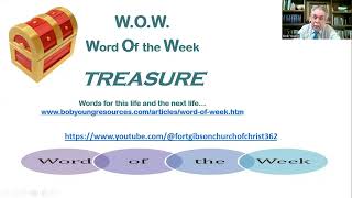 W.O.W. -- Word Of the Week: Treasure