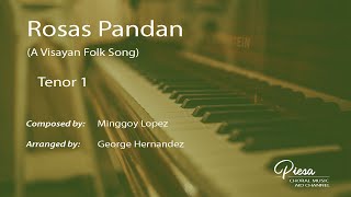 Rosas Pandan (Arr. G Hernandez) - Tenor 1