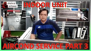 aircond service part3 indoor unit