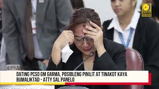 Dating PCSO GM Garma, posibleng pinilit at tinakot kaya bumaliktad - Atty. Sal Panelo | Bombo Radyo