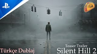 Silent Hill 2 Teaser Trailer - Türkçe Dublaj