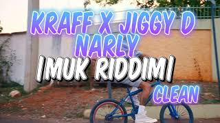 Kraff x Jiggy D - NARLY | Clean [Muk Riddim]