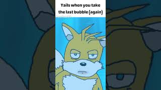 I Can't Believe you'd do this to Tails...