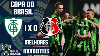 🚨 América MG 1 x 0 Santa Cruz | Melhores Momentos Copa do Brasil  2023 | 14/03/2023 🚨