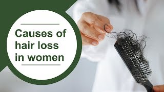 Causes of Hair Loss in Women | Why Hair Loss Happens | Healthie Genie|