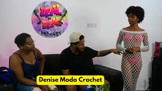 Real Pa Real Podcast ku Denise Moda Crochet