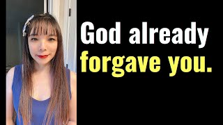 God says, He already forgave you for "THAT."  #propheticword #dailyprophetic #forgiveness