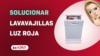 Cómo solucionar el problema de la luz roja de lavavajillas Teka LP8 400