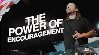 The Power of Encouragement (How to Be a Barnabas) | Acts #14