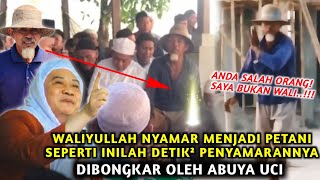 Terbongkar! Inilah Ulama Paku Jawa Barat Abah Hanafi Karawang Wali Mastur Yang Dibongkar Abuya Uci