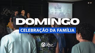 DOMINGO CELEBRAÇÃO DA FAMÍLIA | 28.01 | 9H30