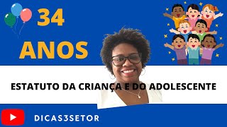 34 anos do ECA! Se você atua com crianças e adolescentes, precisa conhecê-la!