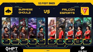 M5 Champions ကြီး🏆 Burmese Ghouls Vs Falcon Esports Game 2 (BO 3)