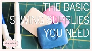 SEWING PRODUCT: Basic Sewing Supplies