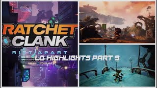 Ratchet and Clank: Rift Apart - LQ Highlights Part 9 - I'm on the road to Cordelion City!