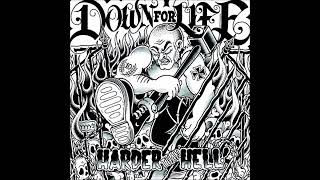 Down For Life - Harder Than Hell (2017) FULL ALBUM