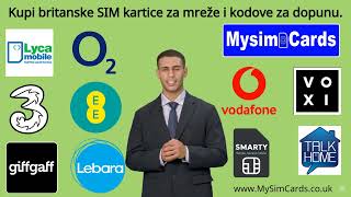 Kupi britanske SIM kartice za mreže i kodove za dopunu - 3, Vodafone, Giffgaff, EE, O2 - UK Sim