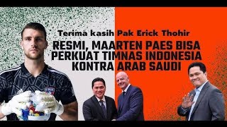 Resmi, Maarten Paes Bisa Perkuat Timnas Indonesia Kontra Arab Saudi