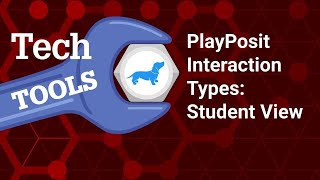 PlayPosit Interaction Types: Student View