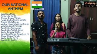 Our National Anthem | Group Singing | 15th August, 2023 | Independence Day Celebration