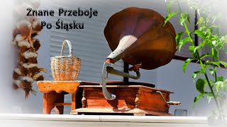 Znane Przeboje Po Śląsku