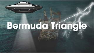 The Bermuda Triangle Mystery: Fact or Fiction?