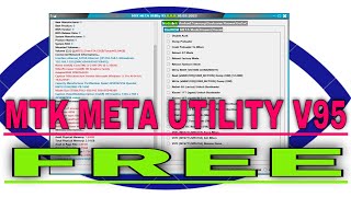 MTK META Utility V95 Update with New Features for Xiaomi, Spreadtrum/UNISOC, Samsung, and More