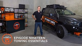 CruisemasterClass Ep. 19 - Towing Essentials For Your Vehicle