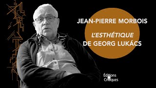 "L'Esthétique" de Georg Lukacs