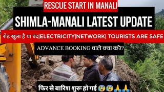 Danger | Manali weather today | Shimla weather today | Road condition | Manali today