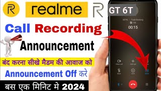 How to Record Call Without Announcement in Realme GT 6T