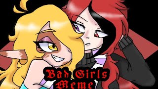 Bad Girls Meme (feat. Emberfell and Iroza