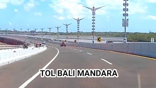 Melewati jalan tol bali mandara