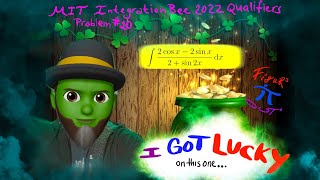 I GOT LUCKY!!! ( MIT Integration Bee 2022 Qualifiers Problem #10 )