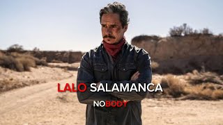 Lalo Salamanca || Nobody