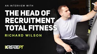 How Total Fitness Retain Their PTs For Over 4.5 Years | Interview With Head of Recruitment