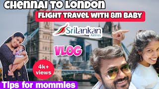 India to UK Travel Vlog | Chennai to London | Srilankan Airlines | Flight Travel with Baby - Tamil