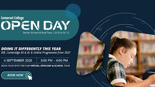 Somerset College Senior School Virtual Open day