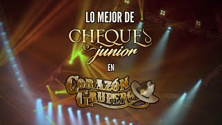 Cheque Junior | Lo Mejor de Corazón Grupero 2023