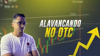 ALAVANCAGEM EM OTC NAS OPÇÕES BINÁRIAS