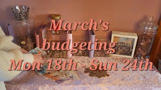 March's budgeting, Mon 18th to Sun 24th