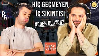 HİÇ GEÇMEYEN İÇ SIKINTISI : ENNUI | Neden Oluyor, Nasıl Kurtuluruz? #bumuyani