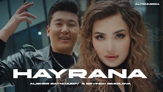 Алишер Байниязов & Севинч Исмоилова - Хайрана | Alisher Bayniyazov & Sevinch Ismoilova - Hayrana