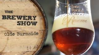 Olde Burnside Brewing Company - Brewery Show