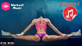 Best Workout Music || Best Gym Music || Training Motivation || English Mix || #gymwikimusic || Vol 1