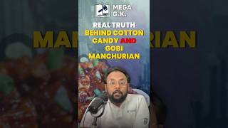 Real truth behind cotton candy and Gobi manchurian #shorts #shortsvideo