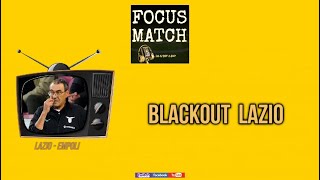 Focus Match - BLACKOUT LAZIO