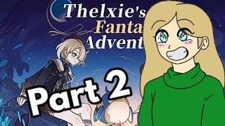 Thelxie's Fantastic Adventures PART 2 | Genshin Impact 4.2 Event