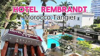 Hotel Rembrandt in Morocco Tangier (2 nights & 1 day Accomodation